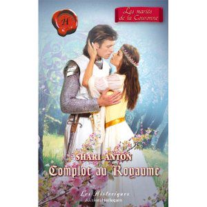 [Les Mariés de la Couronne 02] • Complot Au Royaume T2